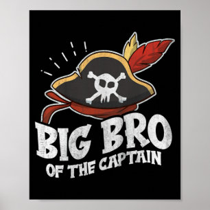 Piratenzitat zum Geburtstag für einen großen Brude Poster