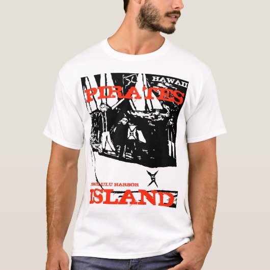 PIRATES ISLAND HONOLULU T-Shirt (Vorderseite)