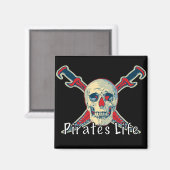 Pirates Life - 2 Zoll Square Magnet  (Vorderseite/Rückseite)