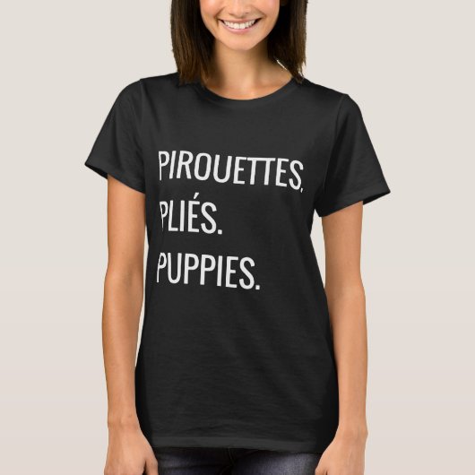 Pirouettes pester Welpen, T - Shirt (Vorderseite)