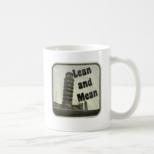Pisa ist Lean und Mean Kaffeetasse (Rechts)