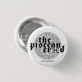 Piscean Kredo - 1 1/4" Knopf Button (Vorne & Hinten)