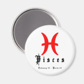Pisces, 19. Februar - März 20 Magnet (Vorderseite/Rückseite)