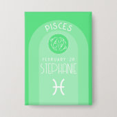 Pisces Custom Birthday Zodiac - Modernes Design Button (Vorderseite)
