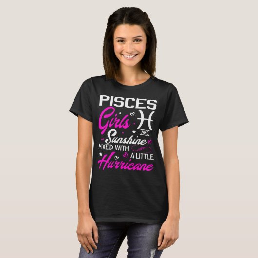 Pisces Girl. Funny Aquarius Zodiac Astrologie T-Shirt (Vorne ganz)