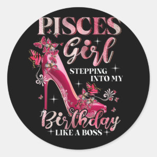 Pisces Girl tritt in meinen Geburtstag ein wie ein Runder Aufkleber