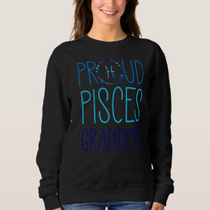 Pisces Grandma Proud Oma Zodiac Symbol Astrolo Sweatshirt