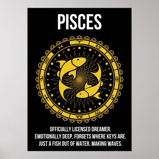 Pisces - Horoskop, Funny Zodiac-Zeichen-Spaß Poster (Vorne)