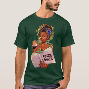 Pisces Queen Afro Locs Girl Zodiac Zeichen zum Geb T-Shirt