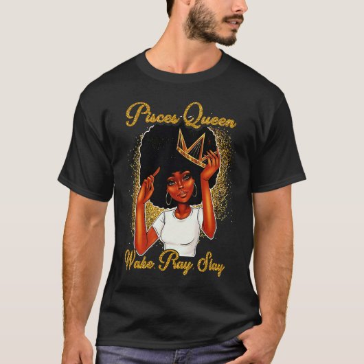 Pisces Queens Are Born in February 19 March 20 T T-Shirt (Vorderseite)