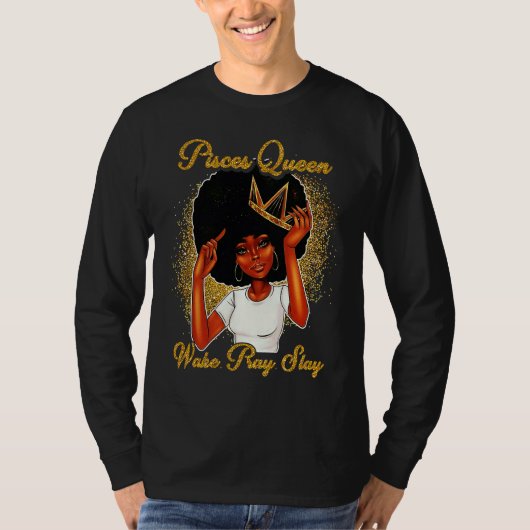 Pisces Queens Are Born in February 19 March 20 T T-Shirt (Vorderseite)