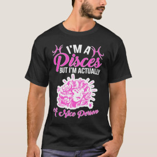 Pisces Zodiac ich bin ein Fisch, aber ich bin eige T-Shirt