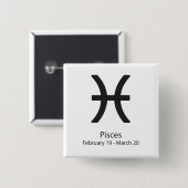 Pisces zodiac signe 19. Februar - März 20 Button (Vorne & Hinten)
