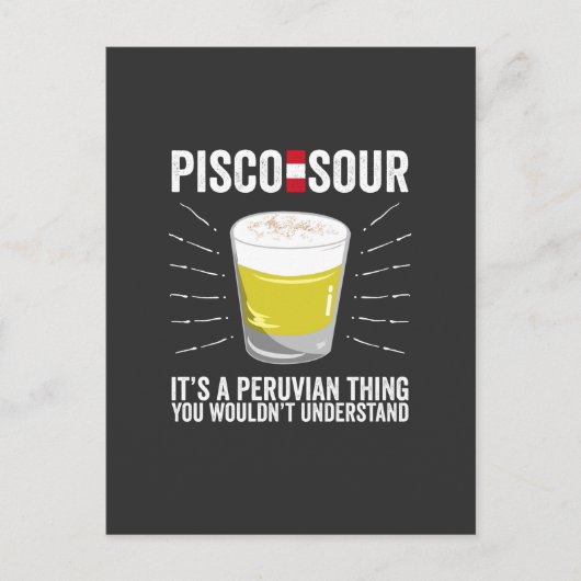 Pisco Sour Es ist ein peruanisches Ding, das man n Postkarte (Vorderseite)
