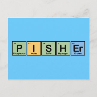 Pisher Made of Elements Postkarte