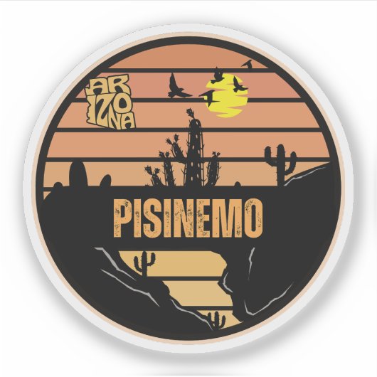 Pisinemo, Arizona Aufkleber (Vorderseite)