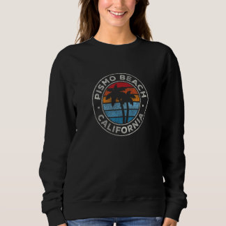 Pismo Beach California CA Vintag Graphic Retro 70 Sweatshirt