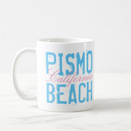 Pismo Beach California Kaffeetasse