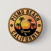 Pismo Beach California Sunset Vacation Souvenirs Button (Vorderseite)