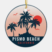Pismo Beach California Sunset Vacation Souvenirs Keramik Ornament (Vorne)