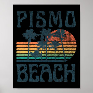 Pismo Kalifornien Strand Sommerurlaub Vintage  Poster