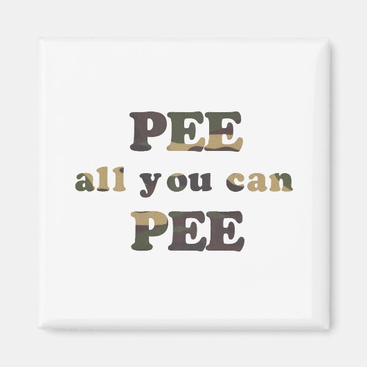 Piss alles, was du kannst Baby T - Shirt pissen Magnet (Vorne)