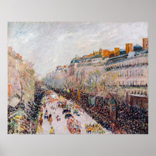 Pissarro - Montmartre, Mardi Gras auf dem Boulevar Poster