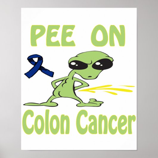 Pisse auf Colon Cancer Poster (Vorne)