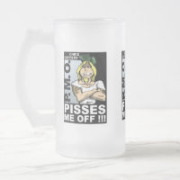 Pisses Me Off Mattiert Glass Tasse 16 oz