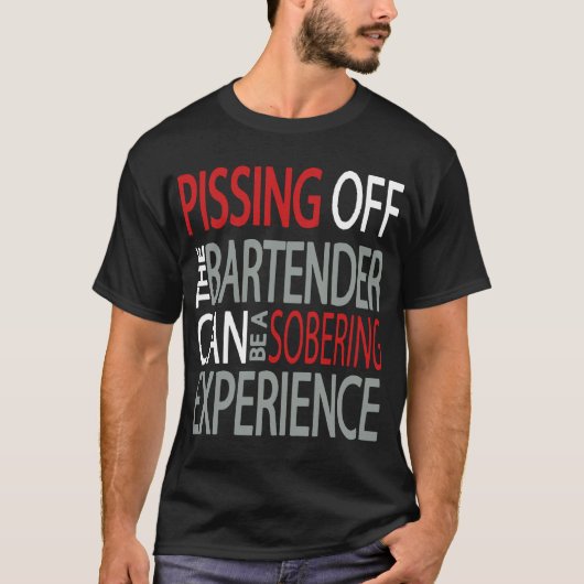 Pissing weg vom Barkeeper-lustigen erwachsenen T-Shirt (Vorderseite)