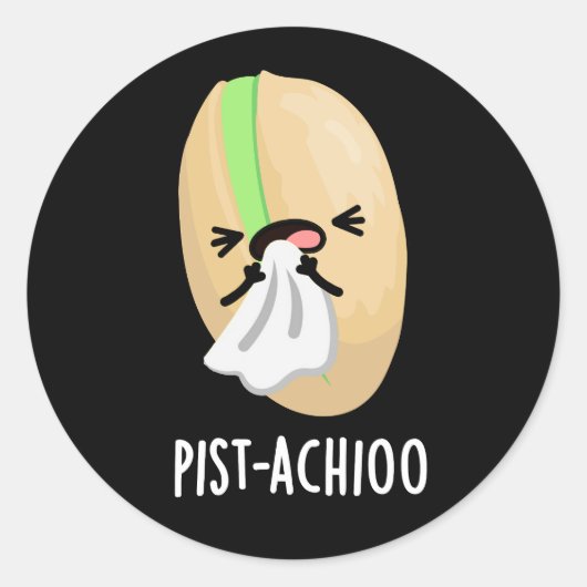 Pist-achioo Funny Sneezing Pistachio Pun Dark BG Runder Aufkleber (Vorderseite)