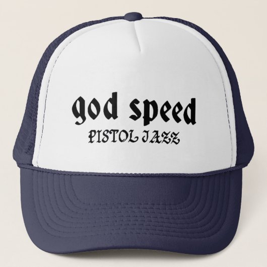 PISTOL JAZZ GOD SPEED キャップ TRUCKERKAPPE (Vorderseite)