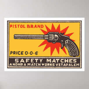 PISTOLEN MARKE (Indische alte Streichholzschachtel Poster