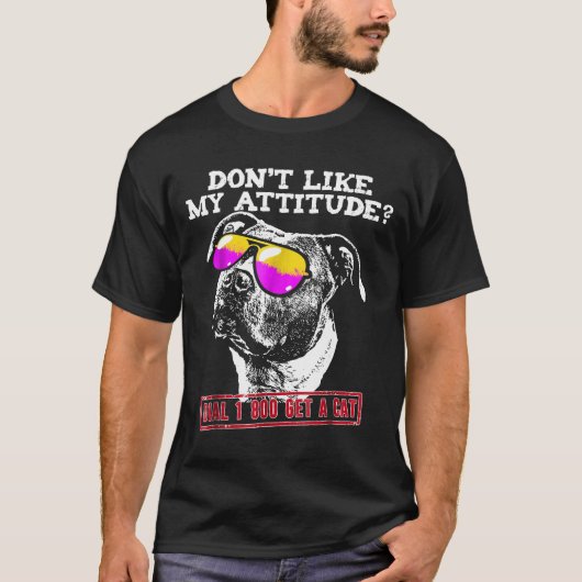 Pit Bull Attitude T-Shirt (Vorderseite)