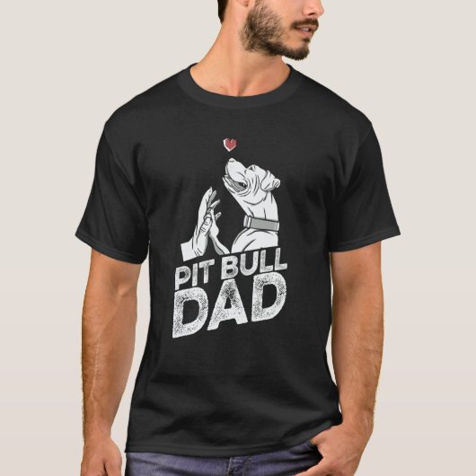 Pit Bull Dad Father Dog Breed Pitbull Ban T-Shirt (Vorderseite)