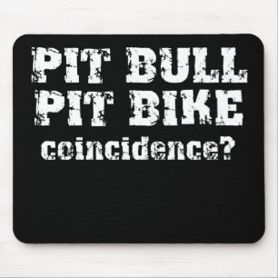 Pit Bull Dirt Bike Motocross Pit Bike Mousepad