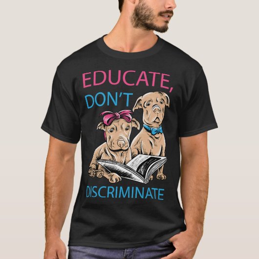 Pit Bull Lover wird nicht diskriminiert T-Shirt (Vorderseite)