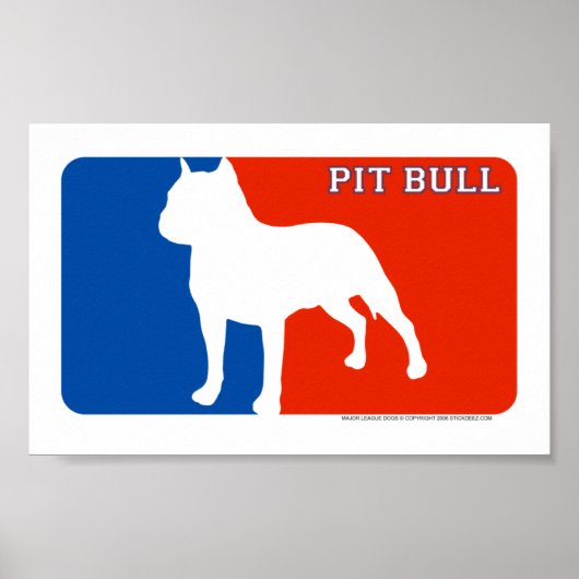 Pit Bull Major League Dog Print Poster (Vorne)