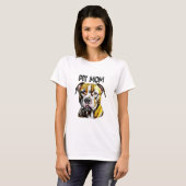 Pit Bull-Mama | Hunde Lover T-Shirt (Vorne ganz)