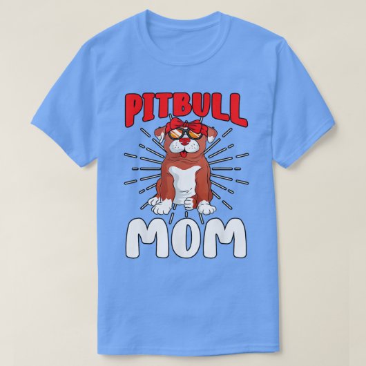 Pit Bull Mama Pibble Lover Dog Eigentümer Mütter T T-Shirt (Design vorne)