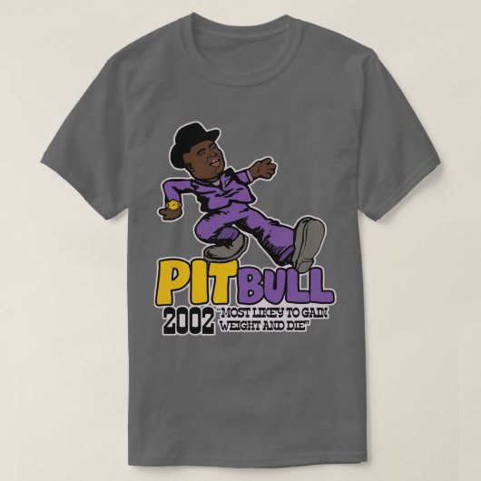 Pit Bull Playa Haters Ball Pimp Walk T-Shirt (Design vorne)