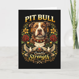 Pit Bull: Sanfte Stärke Feiertagskarte