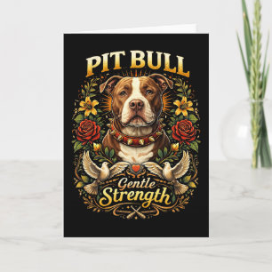 Pit Bull: Sanfte Stärke Feiertagskarte