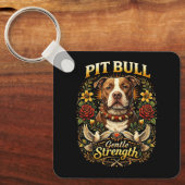 Pit Bull: Sanfte Stärke Schlüsselanhänger (Vorderseite)