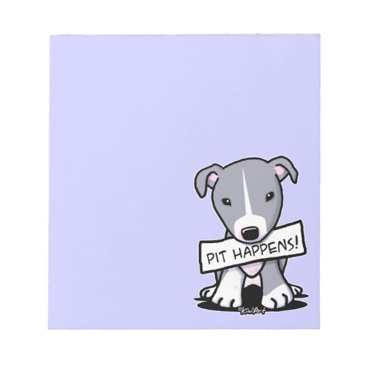 Pit Happens Pitbull Notepad Notizblock (Vorderseite)