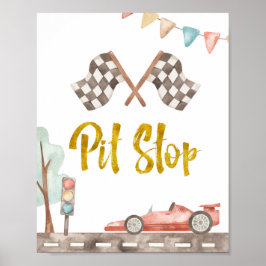 Pit Stopp Racing Sign Poster