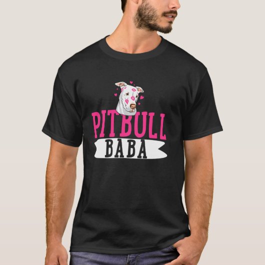 Pitbull Baba Pit Bull Terrier Hund Pibble Besitzer T-Shirt (Vorderseite)
