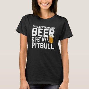 Pitbull Dog Owner Drink Bier Pet mein Pitbull Spaß T-Shirt