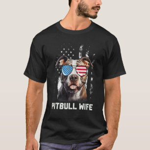 Pitbull-Ehefrau American Flag Sonnenbrille 4. Juli T-Shirt