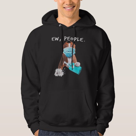 Pitbull Ew Leute, die eine Gesichtsmaske tragen Hoodie (Vorderseite)